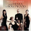 De Vienne à Hollywood / Hegel Quartet