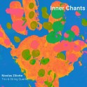 Inner Chants / Nicolas Ziliotto