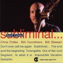 Subliminal ... / Scott Colley Quartet