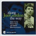 Along The Way / Jon Gordon Quartet-Quintet
