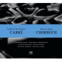 Stockhausen - Kagel : Carré - Chorbuch