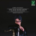 Cockroft, Barry : One Man Band Show, Musique pour saxophone solo