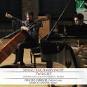 Rachmaninov : Crépuscule, Sonate pour violoncelle et piano / Lieder