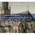 Sweelinck - Buxtehude & Co : Northern Baroque