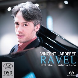 Ravel, Maurice : Oeuvres virtuoses et orchestrales avec piano