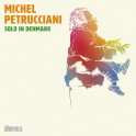 Michel Petrucciani - Solo in Denmark (Vinyle LP - Inédit)