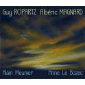 Ropartz - Magnard : Sonates pour violoncelle et piano / Alain Meunier & Anne Le Bozec