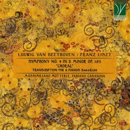 Beethoven - Liszt : Symphonie n°9, transcription pour 2 pianos S464/R128