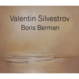 Silvestrov, Valentin : Musique pour piano / Boris Berman