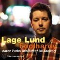 Foolhardy / Lage Lund