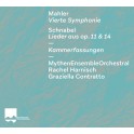 Mahler - Schnabel : Symphonie n°4 & Lieder de l'Opus 11 et 14
