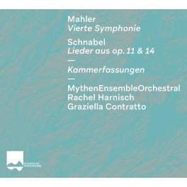 Mahler - Schnabel : Symphonie n°4 & Lieder de l'Opus 11 et 14