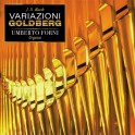 Bach : Variations Goldberg pour orgue / Umberto Forni