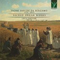 Padre Davide Da Bergamo : Oeuvres sacrées pour orgue