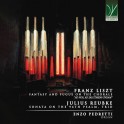 Liszt - Reubke : Oeuvres pour orgue