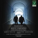 Liszt : Concerto Pathétique & Dante-Symphonie pour deux pianos