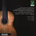 Entre Colores De Venezuela - Folklore Classique de la Guitare