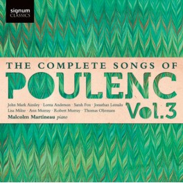 Poulenc : Intégrale des mélodies Vol.3