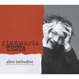 Altre Latitudini [Vinyle LP - Nouvelle Édition] / Gianmaria Testa
