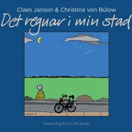 Det regnar i min stad / Claes Janson & Christina von Bülow