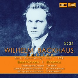 Wilhelm Backhaus Edition - Les Premiers Enregistremens 1927-1939