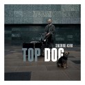 Top Dog / Snorre Kirk