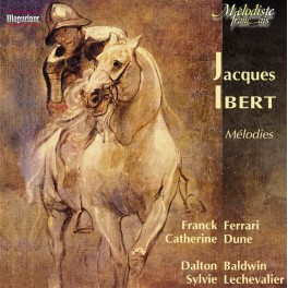 Ibert, Jacques : Mélodies