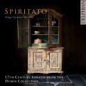 Sonates du 17ème siècle de La Collection Düben / Spiritato - Kinga Ujszaszi