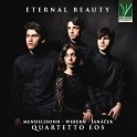 Beauté Éternelle - Quatuor à Cordes / Quatuor Eos