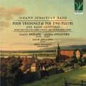 Bach, J-S : Quatre Sonates pour deux flûtes et basse continue