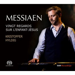Messiaen : Vingt Regards sur l'Enfant-Jésus