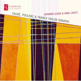 Fauré - Franck - Poulenc : Sonates pour violon