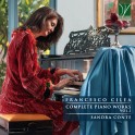 Cilea, Francesco : Intégrale de l'Oeuvre pour piano - Volume 1