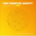 New Orleans Fire (Vinyle LP 180gr Gatefold) / Pony Poindexter Quartett