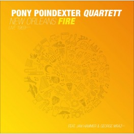 New Orleans Fire (Vinyle LP 180gr Gatefold) / Pony Poindexter Quartett