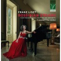 Liszt : Rossinian Dreams - Transcriptions, variations et impromptus pour piano / Fiammetta Corvi