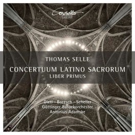 Selle, Thomas : Concertuum Latino Sacrorum, Liber Primus