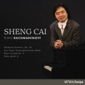 Sheng Cai plays Rachmaninoff