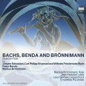 Brönnimann - Bachs - Benda : Musique pour Flûte