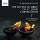 Levine, Alexander : Liturgie de saint Jean Chrysostome / Tenebrae