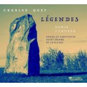 Quef, Charles : Légendes / Denis Tchorek