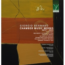 Bernabo, Giorgio : Musique de Chambre (2017-2022)