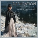 Dedication / Shorena Tsintsabadze
