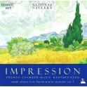 Ravel - Fauré : Impression, chefs-d'oeuvre de la musique de chambre française