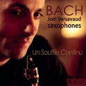 Bach : Un Souffle Continu