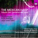 The Mexican Harp Vol.1 - Concertos et Solos