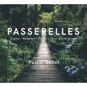 PasserelleS / Pascal Gallet