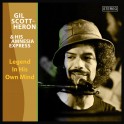 Legend In His Own Mind / Gil Scott-Heron & His Amnesia Express
