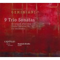 Geminiani, Francesco : 9 Sonates en Trio