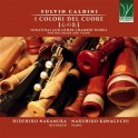 Caldini, Fulvio : I Colori Del Cuore - Sonatinas et Musique de Chambre pour flûte à bec et piano